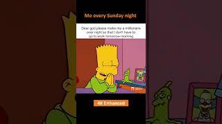 The Simpsons Me every sunday night#shorts