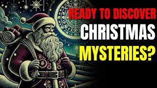 The Hidden Symbols and Mystical Meanings of Christmas | Spiritual Insights