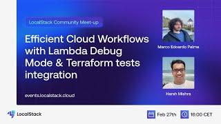 Efficient Cloud Workflows with Lambda Debug Mode & Terraform tests integration