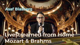 Live Webcast (Archive) | Asaf Blasberg Plays Mozart, Brahms