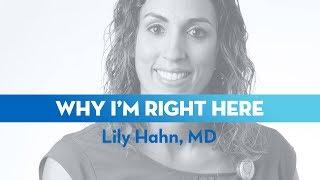 I'm Dr. Lily Hahn, and I'm Right Here
