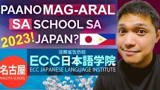 PAANO MAG-ARAL SA JAPAN 2023? STUDENT VISA PROCESS AND REQUIREMENTS | ECC JAPANESE LANGUAGE SCHOOL