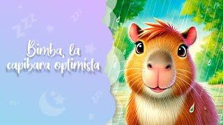Cuento para Dormir: Bimba, la capibara optimista