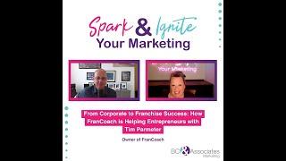 From Corporate to Franchise Success: How FranCoach is Helping Entrepreneurs with Tim Parmeter