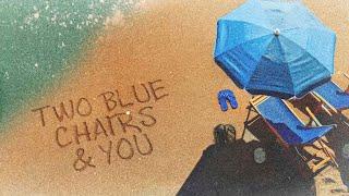 Zac Brown Band - Two Blue Chairs & You (Lyric Video)