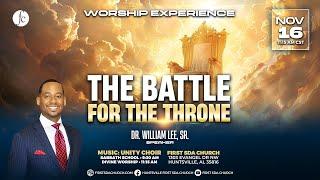 Divine Worship 11/16/2024 - "The Battle for the Throne" -Pr. Dr. William Lee, Sr.