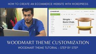 Woodmart Theme Customization: How to Create an Ecommerce Website with WordPress using Woodmart Theme