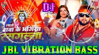 Bhangiya Rasgulla Dj Remix || JBL Vibration Bass || Hard Competition Mix || New Bolbam Dj Song 2024