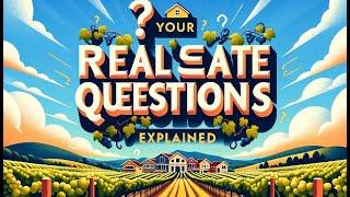 Napa Real Estate Questions Defined