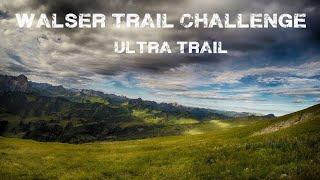 Walser Trail Challenge - Ultra Trail