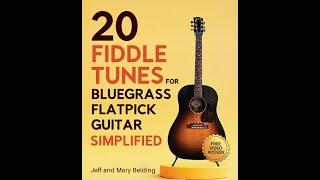 20 Fiddle Tunes for Bluegrass Flatpick Guitar