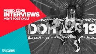 Men's Pole Vault Interviews | World Athletics Championships Doha 2019