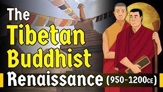 The Tibetan Buddhist Renaissance | An Animated History