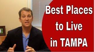 Best Places to Live in Tampa  {Honest Overviews of the Cities & Areas}