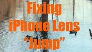 Can iPhone lens "jump" be fixed? Sort of.