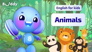 Animals | Kids vocabulary | Learning English for Kids | Buddy.ai