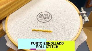 96) *PUNTO ENROLLADO- ROLL STITCH* [Bordado a Mano ~ Hand Embroidery]