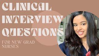 Clinical Interview Questions for New Grad Nurses