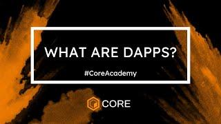 Decentralized Applications (dApps): How They Work, Examples, and Benefits Explained #CoreAcademy