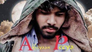 PEEYA - AKHIYAAN  (OFFICIAL VIDEO) PROD. BY ALEEBOYONDABEAT