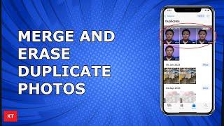 How to delete duplicate photos on iPhone | How to merge duplicate photos on iPhone