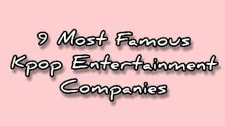 9 Most Famous Kpop Entertainment Companies #Shorts #famouskpopentertainments