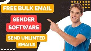 how to send bulk emails | bulk email sender | bulk email sending software free