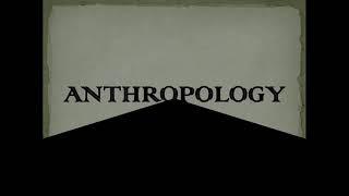 ANTHROPOLOGY : A holistic science of man.