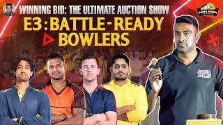 Who picks Nattu? Absolute Steals, Value Buys, High TRP Bids | E3: Battle-Ready Bowlers | Winning Bid