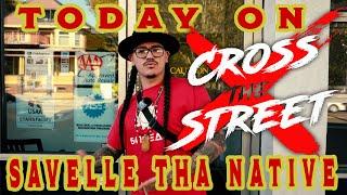 CROSS the STREET w Savelle Tha Native Eugene Oregon Rapper and Creative Northwest Native HipHop