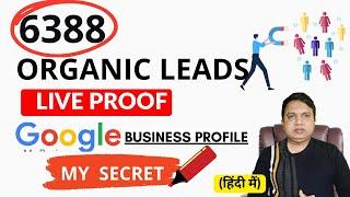 How We Ranked #1 and Generated 6388 Organic Leads In 1 Google Business Profile | Rank Your Profile