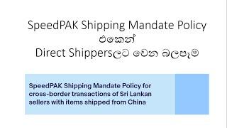 The Effect of SpeedPak Shipping Mandate Policy on Direct Shippers