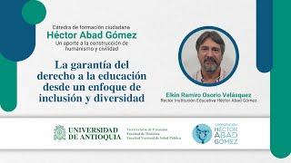 El derecho a la educación desde un enfoque de inclusión y diversidad - Elkin Ramiro Osorio Velásquez