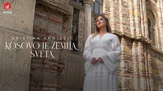 KRISTINA ANDJELIC - KOSOVO JE ZEMLJA SVETA (OFFICIAL VIDEO)