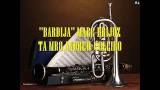 ''BARDIJA'' MARC BRIJUZ TA MRO ANDREW COLEIRO