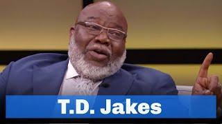 T. D. Jakes’ Profound Advice for Surviving Tough Times  II Steve Harvey