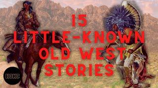 15 Little-Known Tales From The History Of The Old West