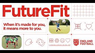 FutureFit - Discussing the updates to grassroots youth football in England.