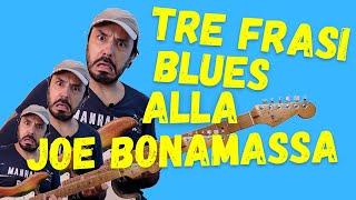 3 Frasi BLUES per un sound alla JOE BONAMASSA!!