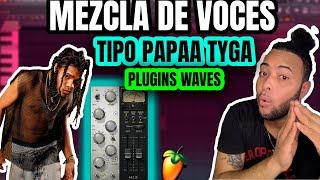  COMO MEZCLAR VOCES DE DEMBOW CON PLUGINS DE WAVES TIPO PAPAA TYGA | ACI2DALEAPLAY 