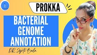 Prokka| Bioinformatics Tools for Bacterial Genome Annotation | Prokka genome annotation #biotech