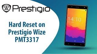 How to Hard Reset on Prestigio Wize PMT3317?