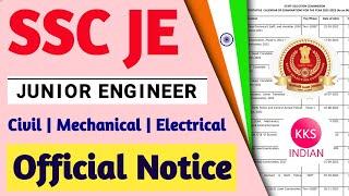 SSC JE 2022 Official Notice Today | SSC JE Junior Engineer Civil Mechanical Electrical SSC JE 2022