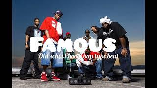 (free) freestyle old school boom bap type beat 2024 "Famous" | boombap type beat