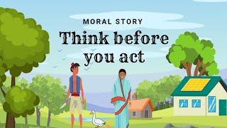 Moral Story - Think Before You Act | নৈতিক গল্প | Farjana Binte Farhad | Short story