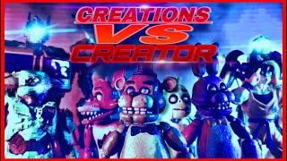 Creations VS Creator - [FNAF StopMotion]