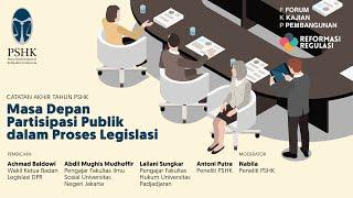 Catatan Akhir Tahun PSHK: Masa Depan Partisipasi Publik dalam Proses Legislasi