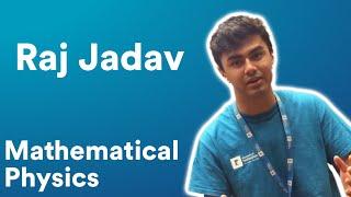 Raj Jadav - Mathematical Physics