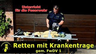 Retten mit Krankentrage - gem. FwDV1