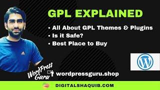 All About GPL WordPress Themes & Plugins- Is it Safe? Best Place to Buy -Verified Files- Explained